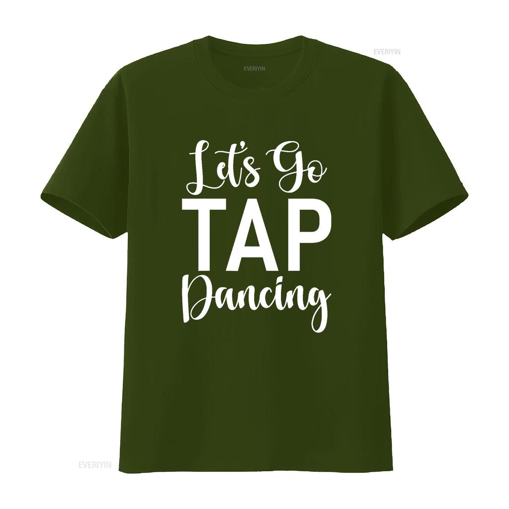 Lets Go Tap Dancing T Shirt Vintage Washed Soft Homme Versatile Comfortable Breathable Slightly Top For Everyday Wear Casual