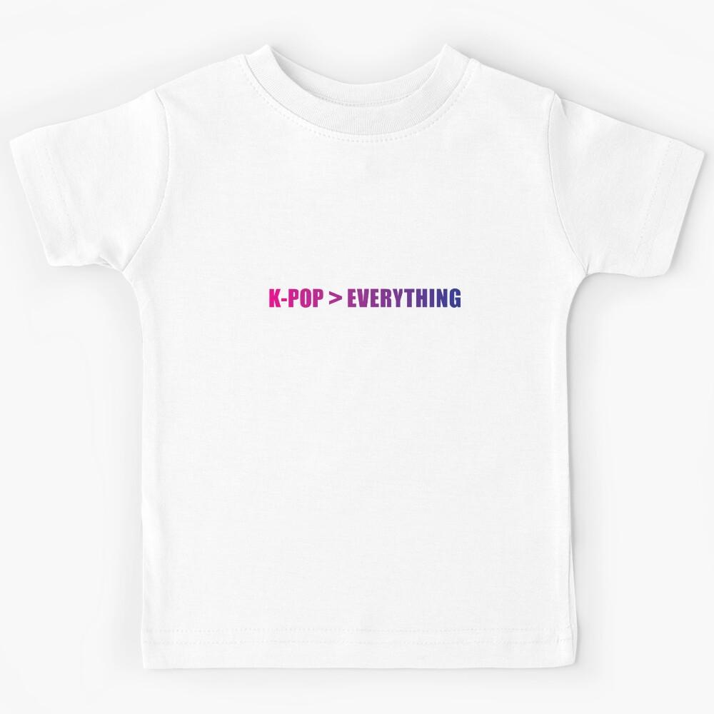 K-Pop (is greater than) Everything Kids T-Shirt 130