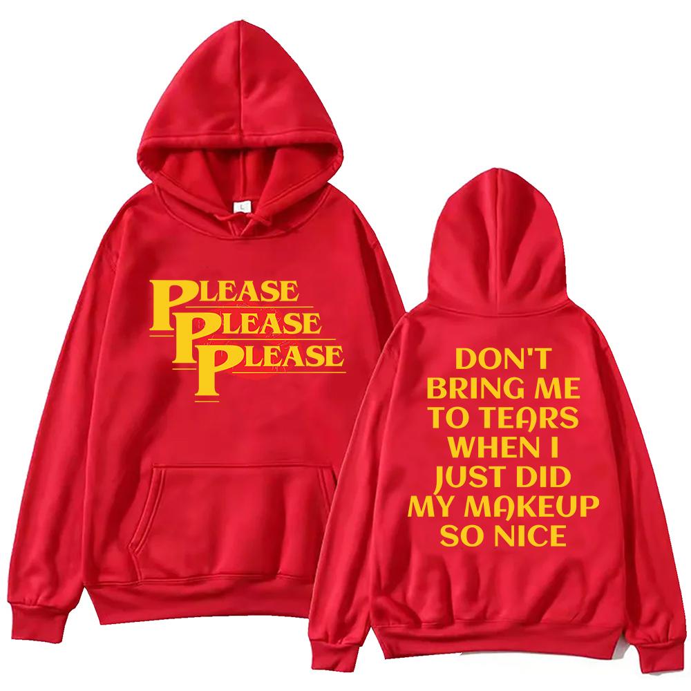 “Please Please Please” Lyrics Sabrina Carpenter Hoodie Harajuku Pullover Tops Sweatshirt Fans Gift Hoodie  Hoodie Bape