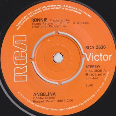 7-Zoll Schallplatte RONNIE (24) - Angelina RCA2536 RCA Victor 1975 UK Pop Gebraucht