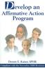 The Develop an Affirmative Action Program : Compliant with the November 2000 Revisions Book
