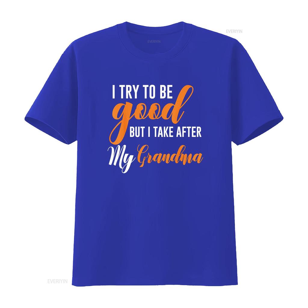 I Try To Be Good But Take After My Grandma Kids Boys Girls T Shirt Vintage Washed Designer Clothes Fashion Slightly Homme