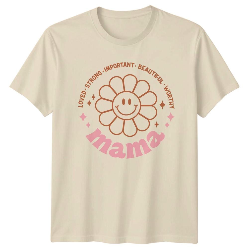 Loved Strong Mama TShirt Important Beautiful Worthy Graphic Tee