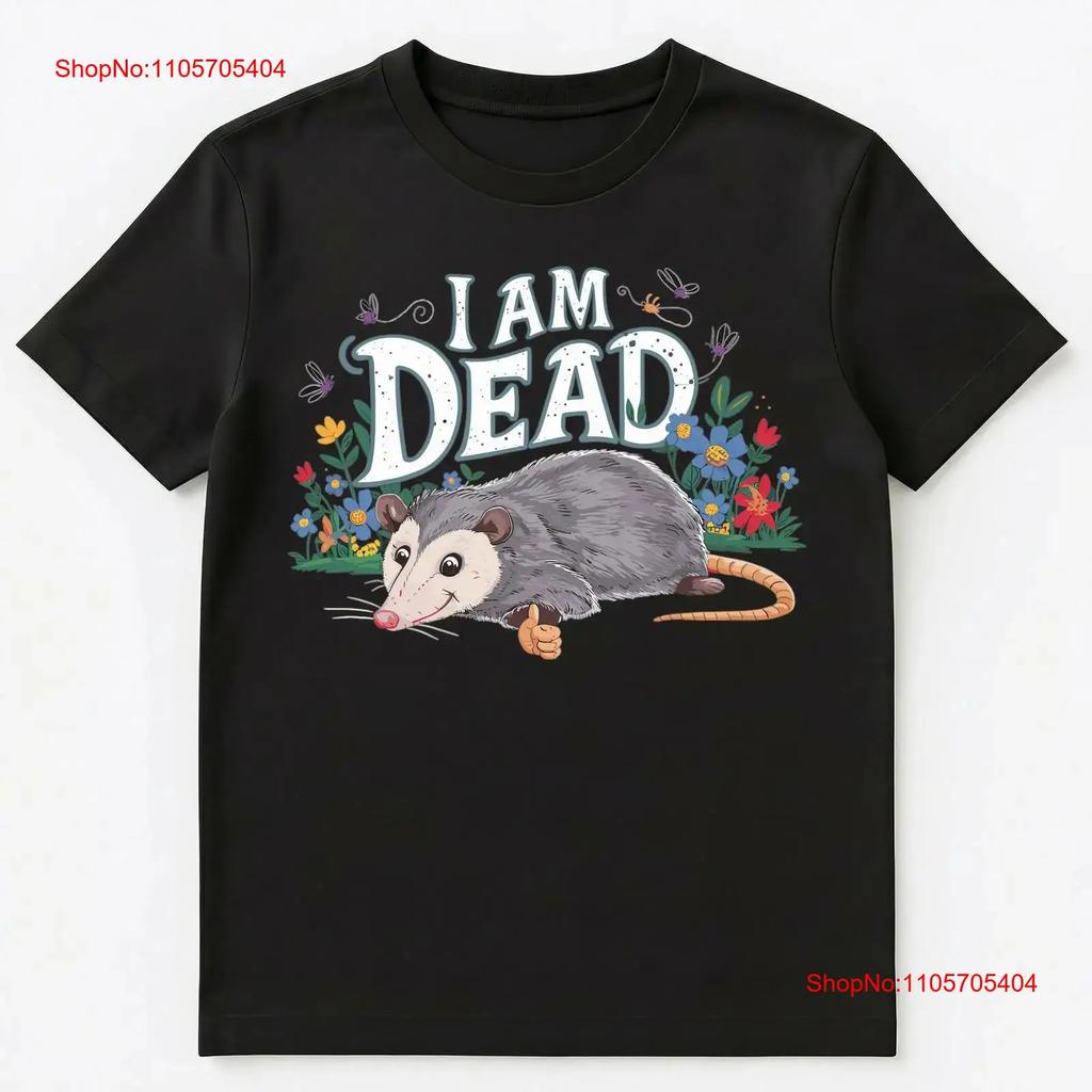 Funny Opossum Faking Being Dead T Shirt Vintage Stylish Breathable Fashion Soft Comfortable
