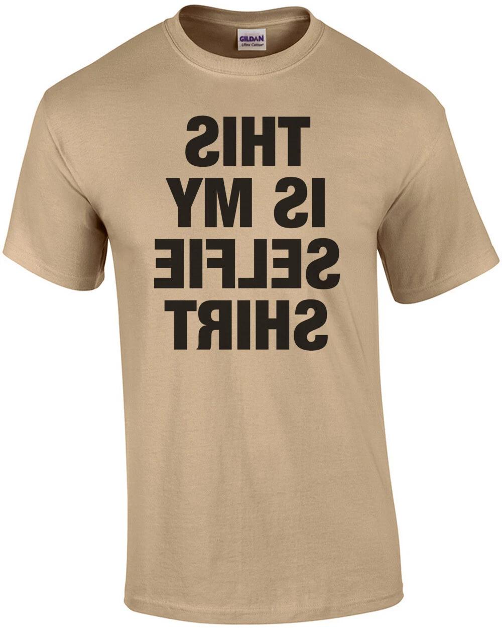 This is My Selfie Shirt 2XL