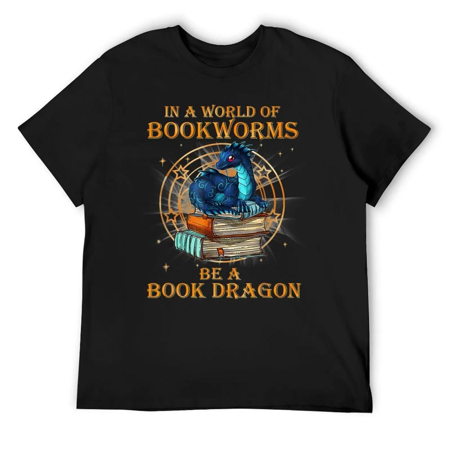 In A World Of Bookworms Be A Book Dragons Reading Lover T-Shirt S