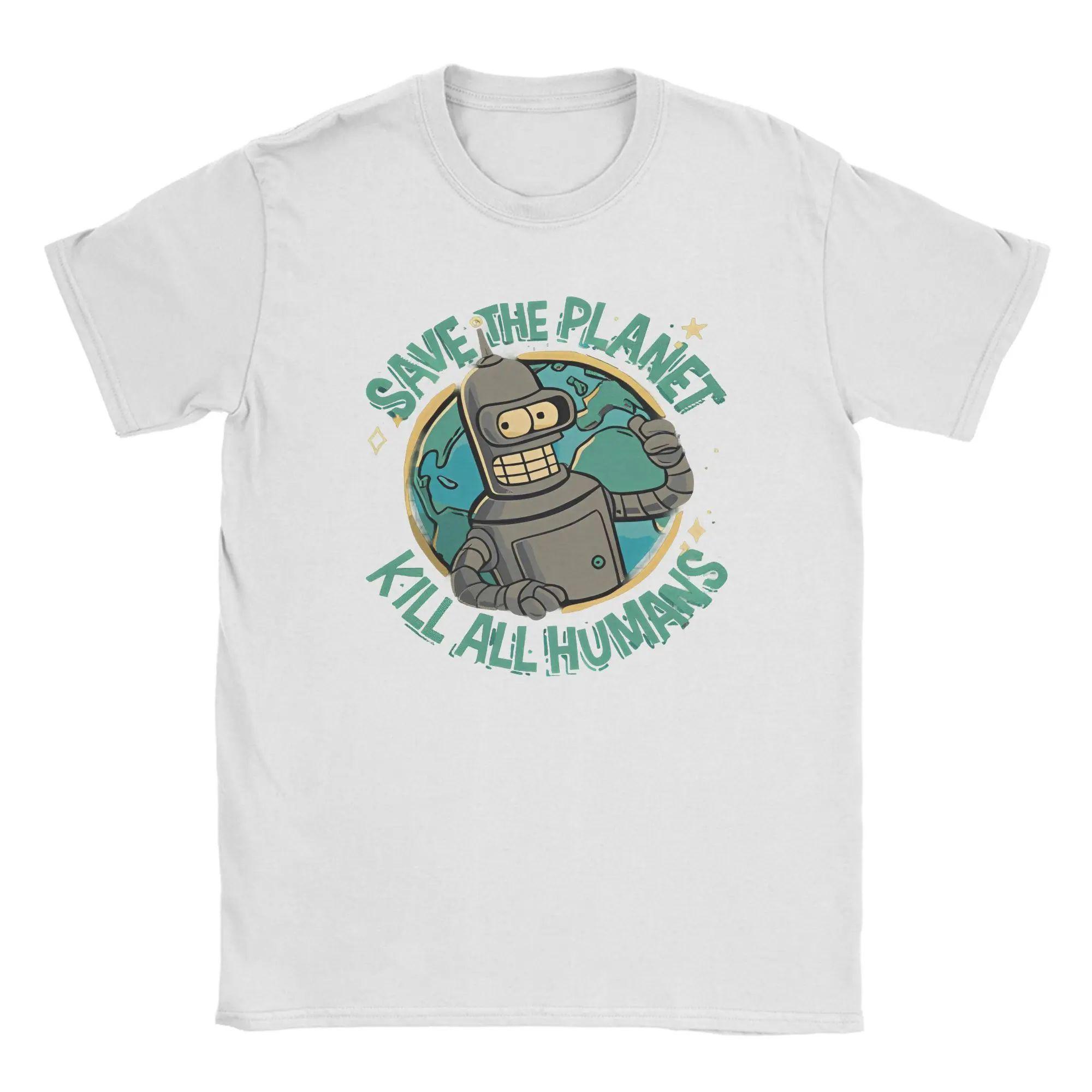 

Save The Planet Kill All Humans Futurama Merch Men Women T Shirts Summer Tee Graphic Printed T-shirt Clothing 3XL