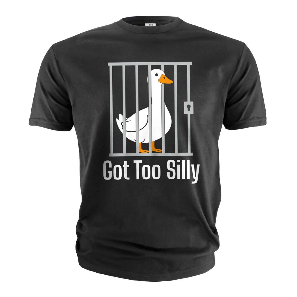 Funny Got Too Silly T-shirt Goose In Jail Humorous Tee Shirt