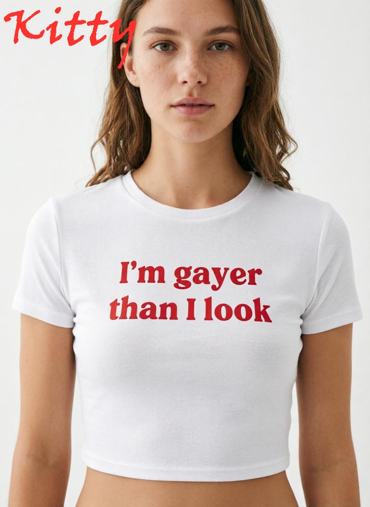 90s Letter Print Im Gayer Than I Look Cropped Short Sleeve Casual Crop Top For Spring Summer Unisexs Clothing Tshirt