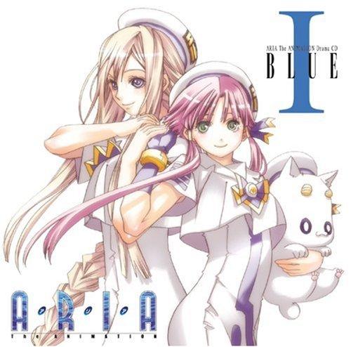 ARIA The ANIMATION Drama CD I BLUE