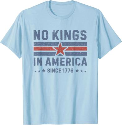 No Kings In America Since 1776 - Vintage T-Shirt