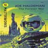 The Forever War by Joe Haldeman Paperback Book 9780575094147