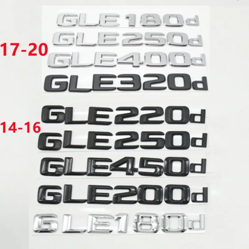 3D 2014-2020 ABS For Mercedes-Benz W166 W167 GLE180d GLE200d GLE350d GLE400d GLE500d GLE450d Car Rear Trunk Logo Sticker Emblem