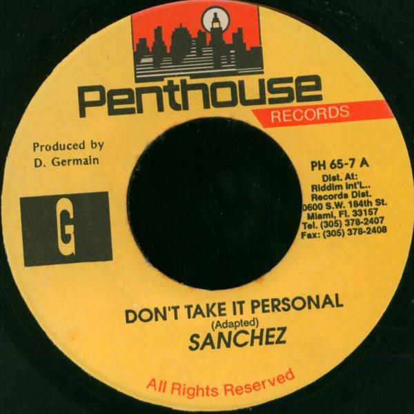 

7inch Record SANCHEZ Dont Take It Personal PH657 Penthouse Recor Jamaica Reggae Ska Dub Used