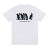 I Just Gotta Be Me Funny Penguin Meme T-Shirt Men's Clothing Women's Fashion Harajuku T-shirt Casual Cotton 2026 Summer T Shirt