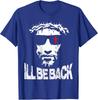 I'll Be Back Jesus Christ Faith Based Christian Unisex T-Shirt