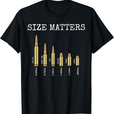 NEW LIMITED Size Matters Ammo Lover Bullets Caliber T-Shirt S-4XL Unisex T-Shirt