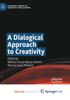 The A Dialogical Approach To Creativity Book