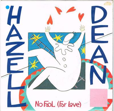 Płyta 7-calowa HAZELL DEAN - No Fool (Bezinteresownie) ENA123 Proto 1985 UK Dance & Electronica Używany
