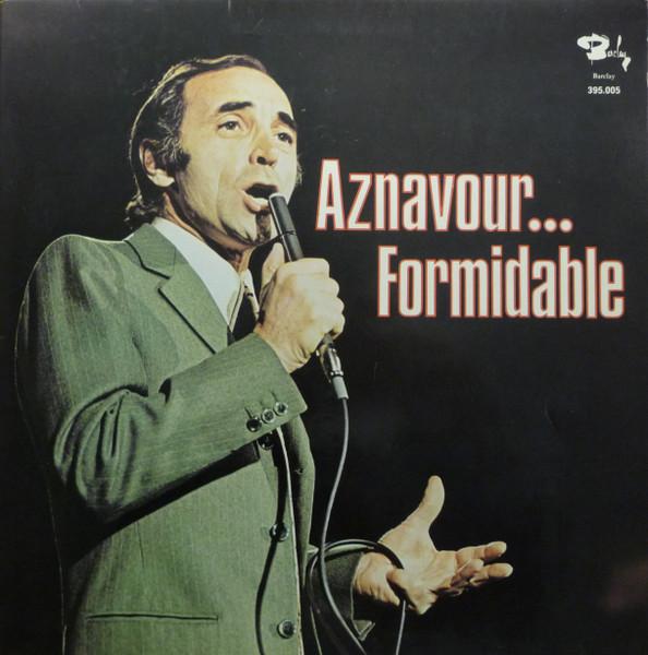 

LP Record CHARLES AZNAVOUR Aznavour... Formidable 395005 BARCLAY 1973 Netherland Pop Used