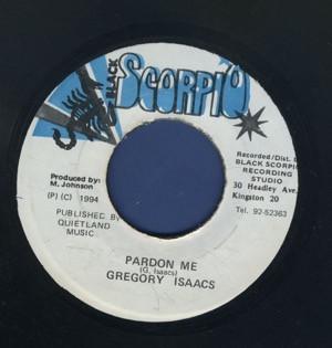 

7inch Record GREGORY ISAACS Pardon Me NONE BLACK SCORPIO 1994 Jamaica Reggae Ska Dub Used