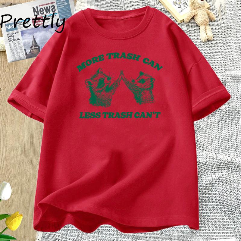 

More Trash Can Less Trash Racoon Opossum T-Shirt Funny Racoon Printed T Shirt Cute Animal Cotton Short Sleeve Tee Shirt Clothing S