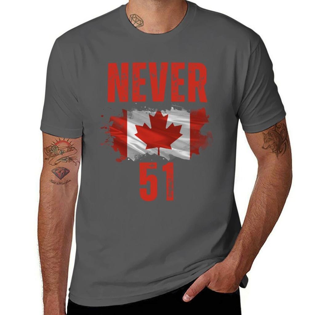 Never 51 Canada Is Not For Sale Tshirt Comfort Stretch Tee Shirt