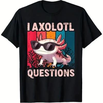 I Axolotl Questions Retro Colorful Print Cotton Crewneck Unisex Summer Casual Graphic Tee