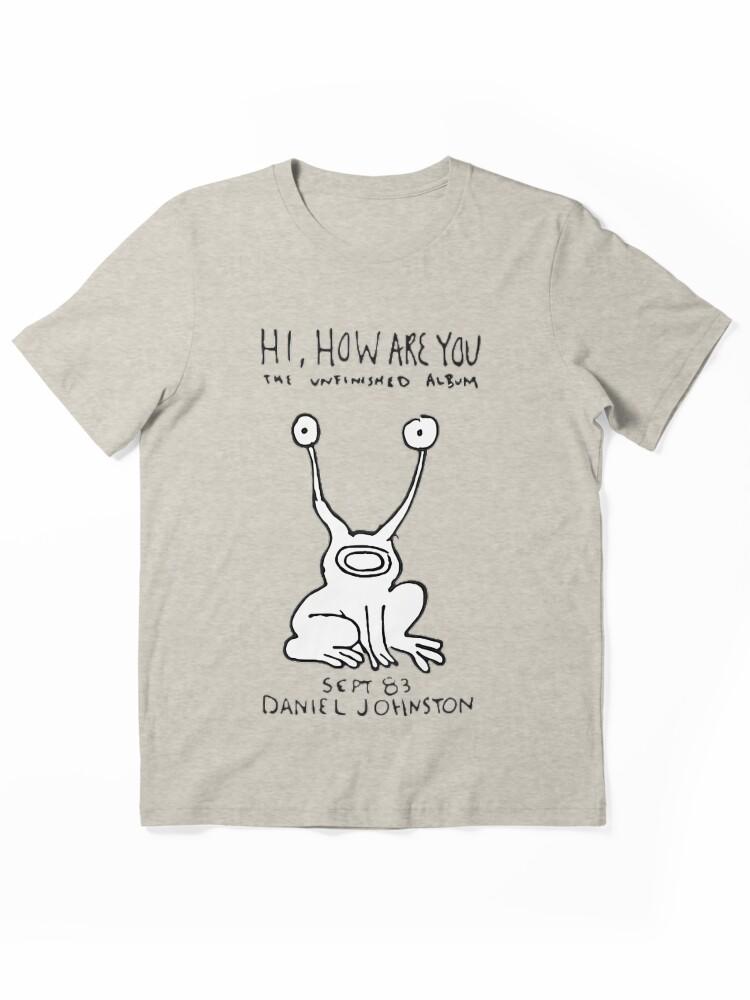 Aaahh!!! Real Monsters Daniel Johnston Hi How Are You Album Essential Unisex T-Shirt