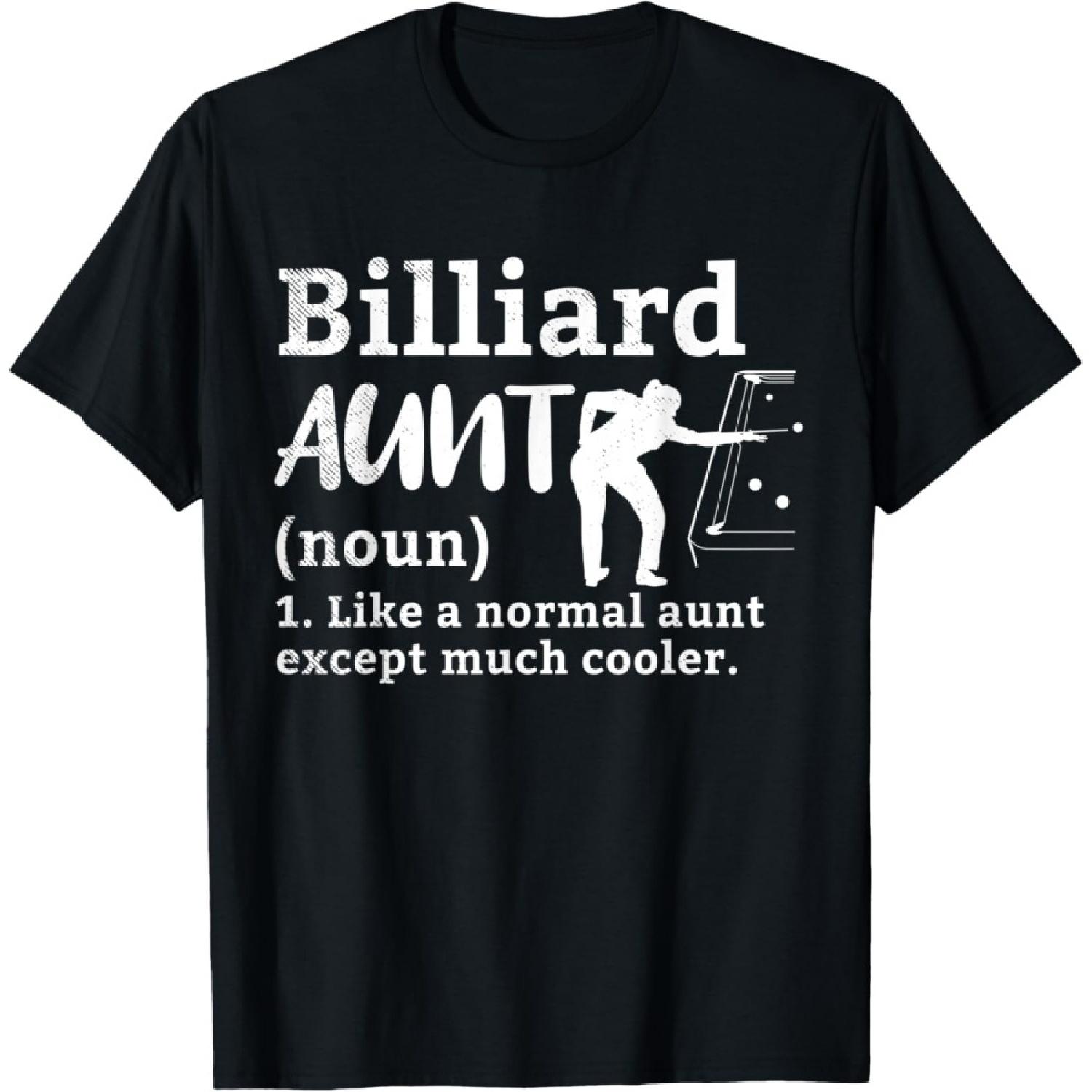 

Billiards AUNT funny definition theme T-Shirt(1) XXXXXL чорний