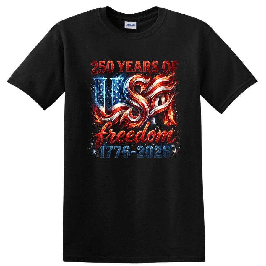 USA 250 Years of Freedom 1776-2026 T Shirt Patriotic Tee for Independence Day