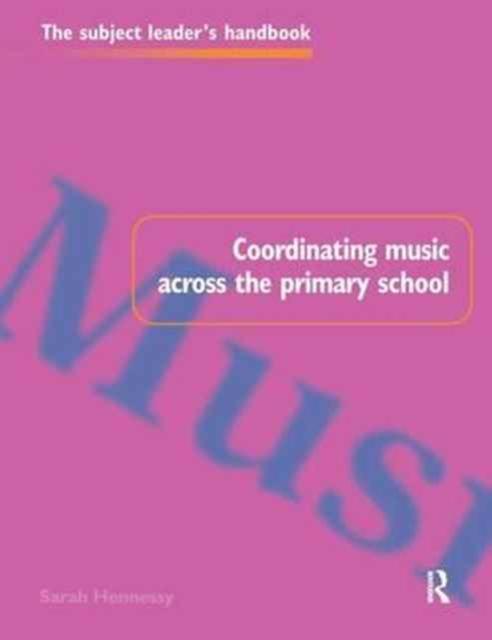 The Coordinating Music Across The Primary School Book