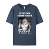 Meme Wenn sie hinter deinem Rücken reden Furz Lustig Seltsam Spezifisch Baumwolle Grafik T-Shirts Damen Herren Kleidung