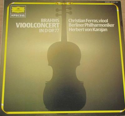 LP-Schallplatte JOHANNES BRAHMS  CHRISTIAN FERRAS   Violinkonzert In D Op.77 4194161 Deutsche Grammophon Niederlande Klassik Gebraucht
