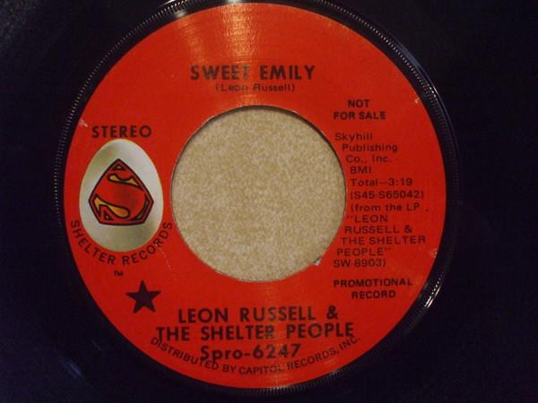 

7inch Record LEON RUSSELL & THE SHELTER PEOPLE - Sweet Emily SPRO6247PROMO SHELTER 1970 US Rock Used