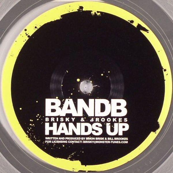 

12inch Record BRISKY & BROOKES - Hands Up BANDB001 Not On Label 2005 UK Dance & Electronica Used