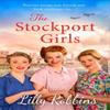 The Stockport Girls by Lilly Robbins Paperback Book 9781409192046