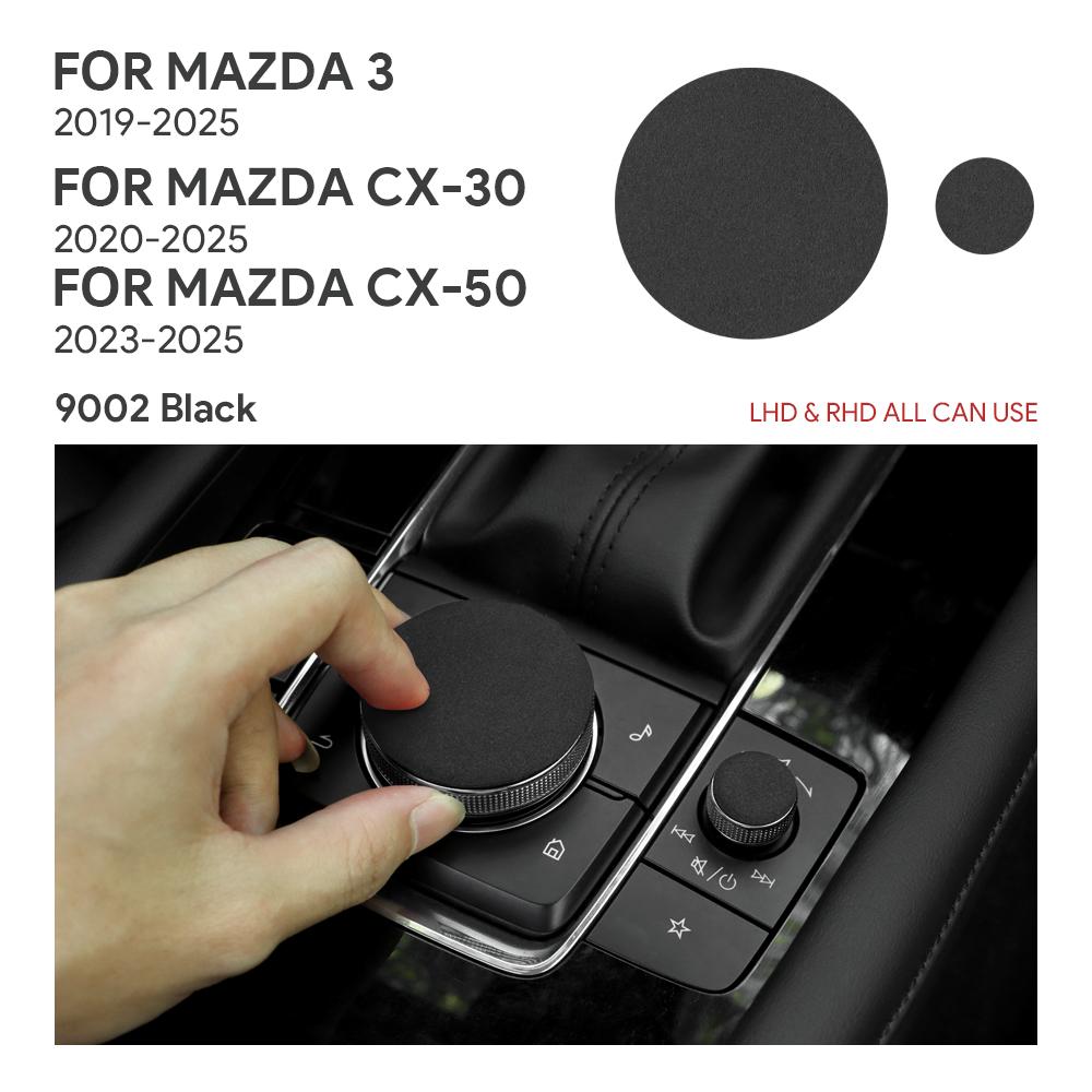 Top Suede Trim Sticker For Mazda 3 Axela -2025 CX30 CX-30 -2025 CX50 CX-50 -2025 Car Central Control Multimedia Knob