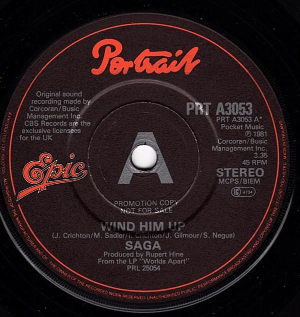 

7inch Record SAGA Wind Him Up PRTA3053PROMO Portrait 1982 UK Rock Used