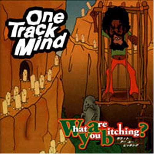 

CD ONE TRACK MIND - WHAT ARE YOU BITCHING SCHOOL022 Japan Rock Used