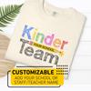 Kinder Team Custom Teacher or School Shirt Comfort Colors® Tee for Back To School Staff Classroom Team Gift Kindergarten Spirit Wear
