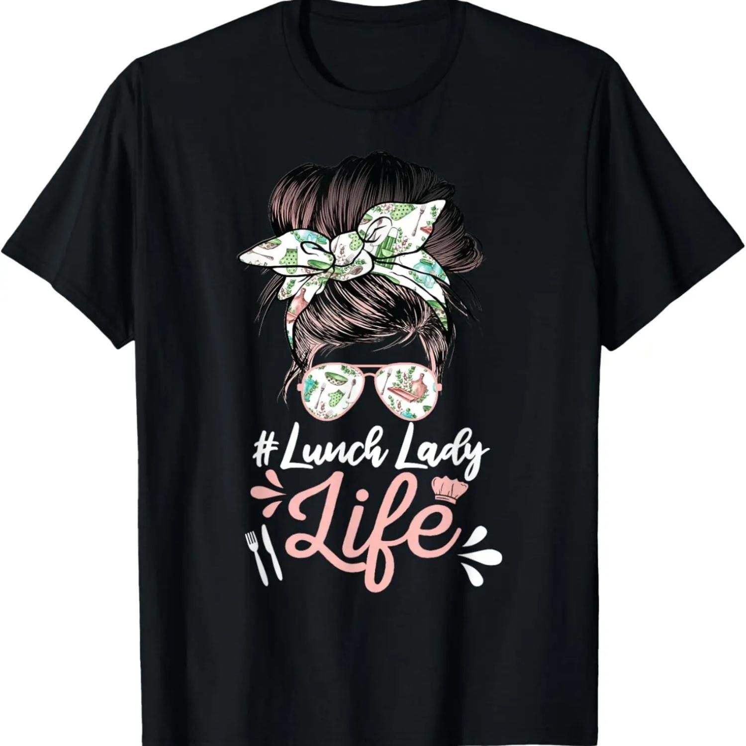 Lunch Lady Messy Bun Hair Life of Cafeteria Woman Lunch Lady T-Shirt S чёрный