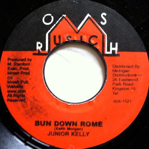 

7inch Record JUNIOR KELLY Bun Down Rome NONE Mrosh Music 2001 Jamaica Reggae Ska Dub Used