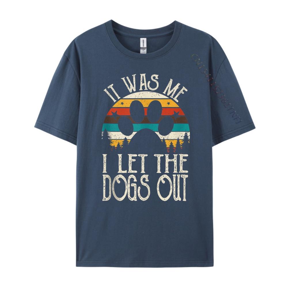 It Was Me I Let The Dogs Out Puppy Luxury Designer Shirts For Men Party