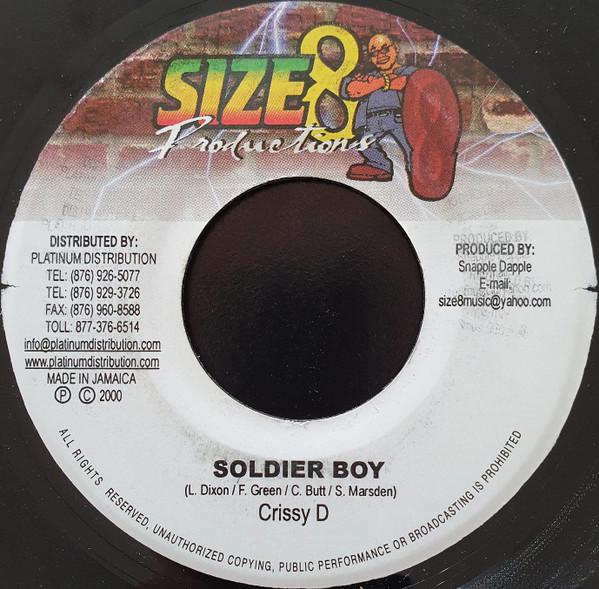 

7inch Record CRISSY D - Soldier Boy NONE Size 8 Producti 2000 Jamaica Reggae, Ska & Dub Used