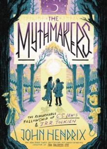 The Mythmakers by John Hendrix Hardback Book 9781419746345