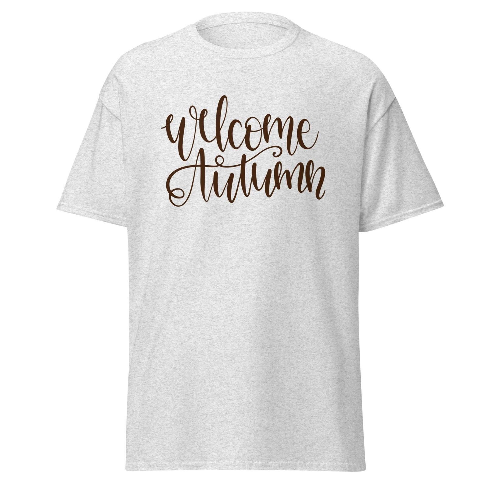 Welcome Autumn Unisex Classic Fall T-Shirt 2XL