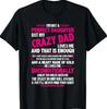 Ich bin keine perfekte Tochter, aber mein verrückter Papa liebt mich T-Shirt