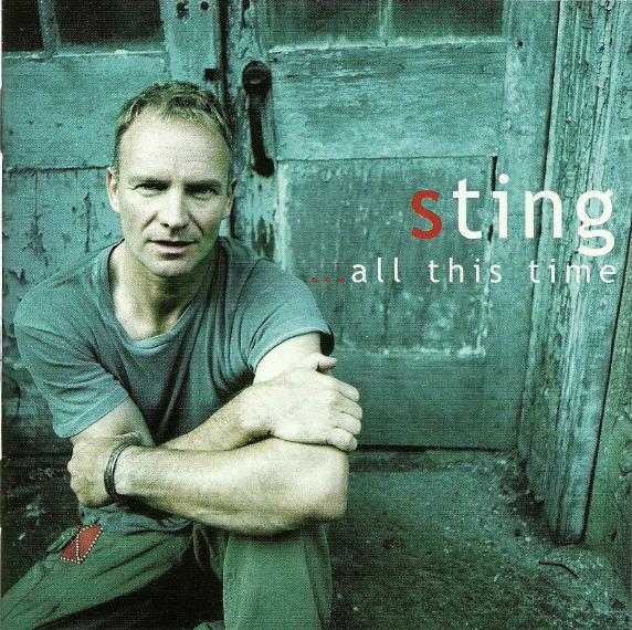 

CD STING - All This Time 0694931692 A&M Records 2001 Non Japan Rock Used