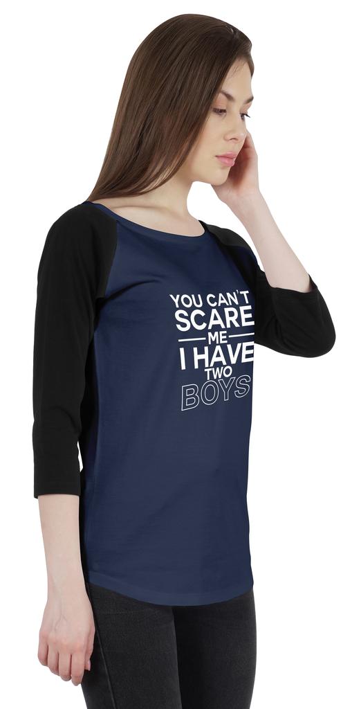Inkmeso Tshirt For Mother's Raglan Tshirt  "You Can't Scare Me I Have Two Boys" Graphic Shirt